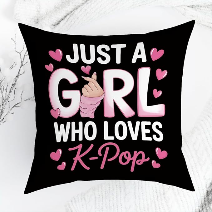 NGLIV K-pop Decor, Just a Girl Who Loves K-pop Room Decor, Rustic Anime Lovers Throw Girls K-pop Gifts Pillow Covers for Living Room Home Girl Bedroom Decoration Gifts-Black