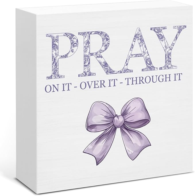 Purple Bow Room Decor, Inspirational Christian Gifts for Women, Pray on it Pray Through it Bible Verse Wooden Sign for Home Office Desk Decoration