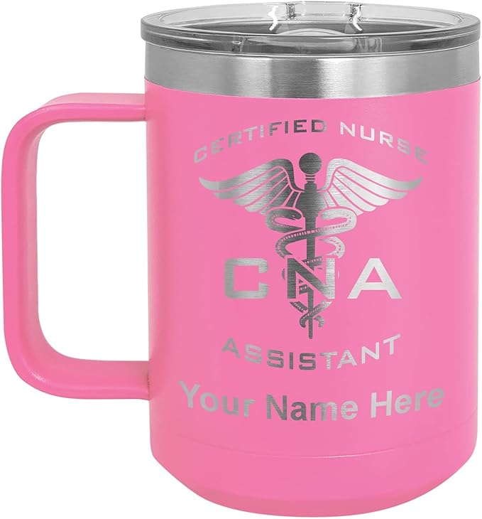 LaserGram 15oz Vacuum Insulated Coffee Mug, CNA Certified Nurse Assistant, Personalized Engraving Included (Pink)