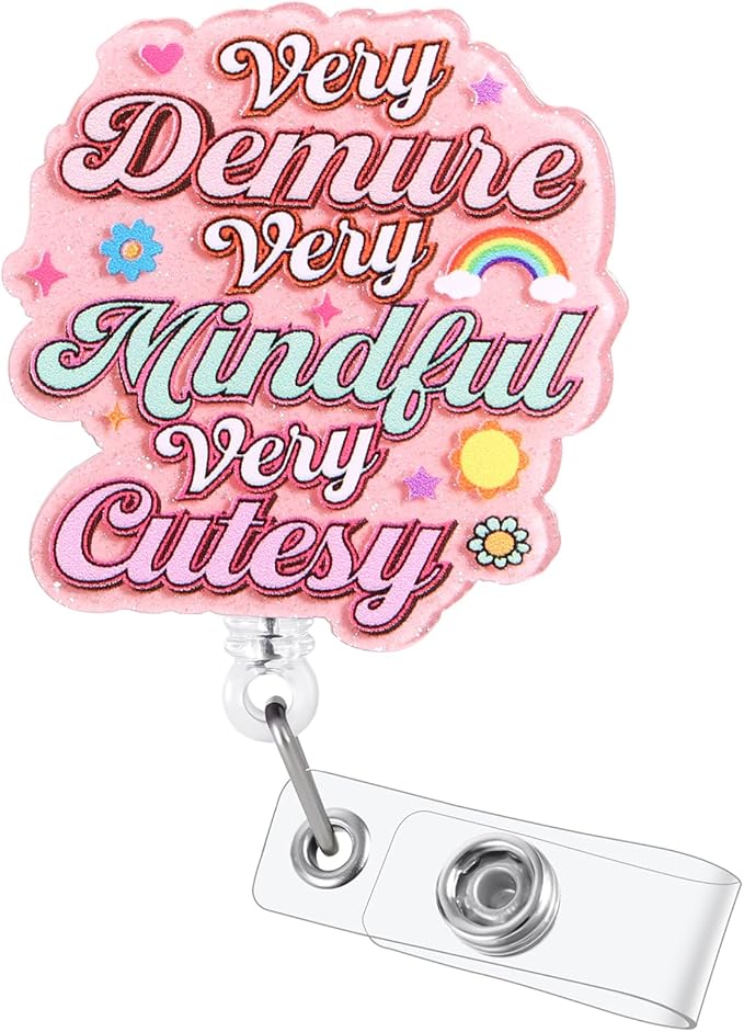 Very Demure, Very Mindful, Very Cutesy Funny Badge Reel, Inspirational Retractable ID Card Badge Holder, Name Tag Work Badge Clip for RN LPN CNA MA ER Nurse Doctor Teacher Student, Nurse Gifts