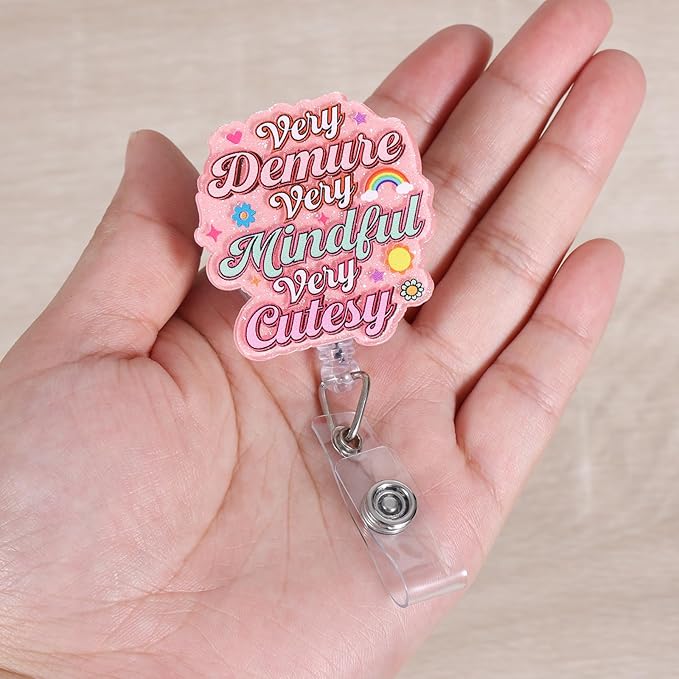 Very Demure, Very Mindful, Very Cutesy Funny Badge Reel, Inspirational Retractable ID Card Badge Holder, Name Tag Work Badge Clip for RN LPN CNA MA ER Nurse Doctor Teacher Student, Nurse Gifts