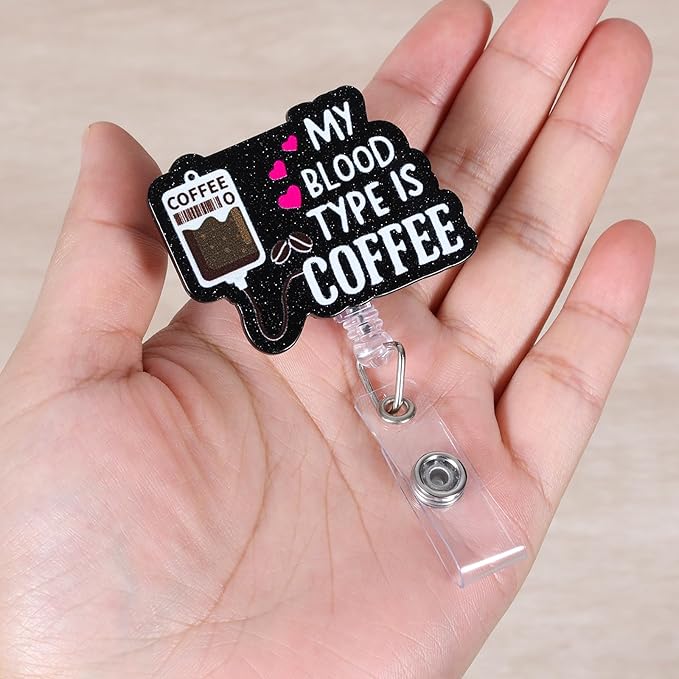 My Blood Type is Coffee Funny IV Bag Badge Reel, Cute Retractable ID Card Badge Holder, Name Tag Work Badge Clip for RN LPN CNA ICU Labor and Delivery Nurse Nursing Student Doctor Infusion Department