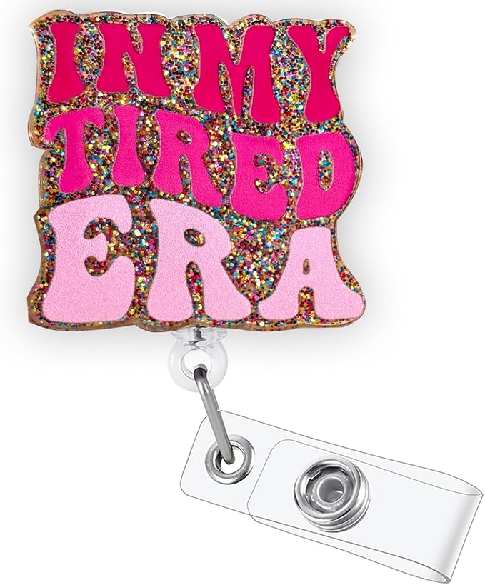 in My Tired Era Funny Office Badge Reel, Pink Retractable ID Card Badge Holder, Name Tag Work Badge Clip for RN LPN CNA MA ER Night Shift Nurse Nursing Student Doctor Teacher, Nurse Teacher Gifts