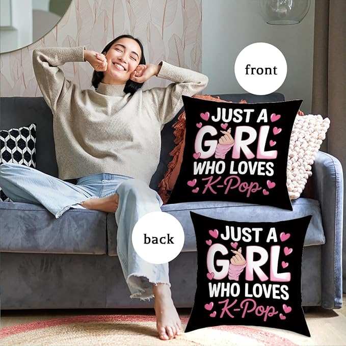NGLIV K-pop Decor, Just a Girl Who Loves K-pop Room Decor, Rustic Anime Lovers Throw Girls K-pop Gifts Pillow Covers for Living Room Home Girl Bedroom Decoration Gifts-Black