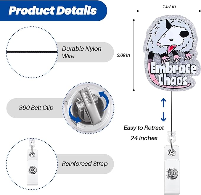Embrace Chaos Funny Badge Reel, Cute Opossum Retractable ID Card Badge Holder, Name Tag Work Badge Clip for ICU NICU RN LPN CNA MA ER Night Shift Nurse Nursing Student OB/GYN L&D Doctor, Nurse Gifts