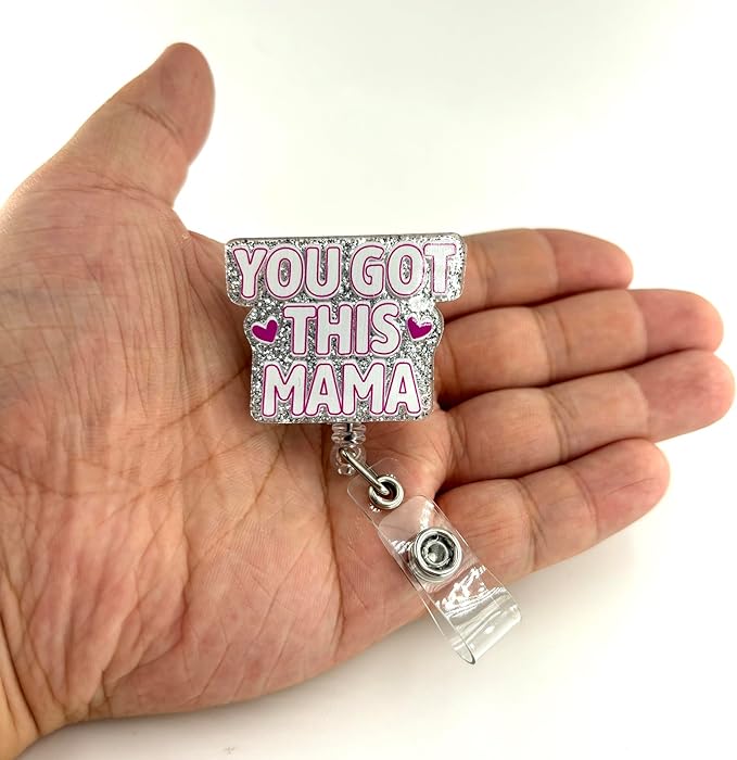 You Got This Mama Funny Badge Reel, Cute Retractable ID Card Badge Holder, Name Tag Work Badge Clip for OB/GYN MDT NICU Pediatric ER RN LPN CNA MA Night Shift Nurse Doctor Nursing Student, Nurse Gifts
