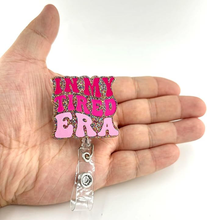 in My Tired Era Funny Office Badge Reel, Pink Retractable ID Card Badge Holder, Name Tag Work Badge Clip for RN LPN CNA MA ER Night Shift Nurse Nursing Student Doctor Teacher, Nurse Teacher Gifts