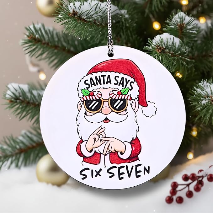 67 Funny Christmas Ornament – 67 Meme Black Santa Says Six Seven Acrylic Ornament, Teen Slang Meme Xmas Tree Decor, Viral Gift for Gen Z Teen Boys Girls
