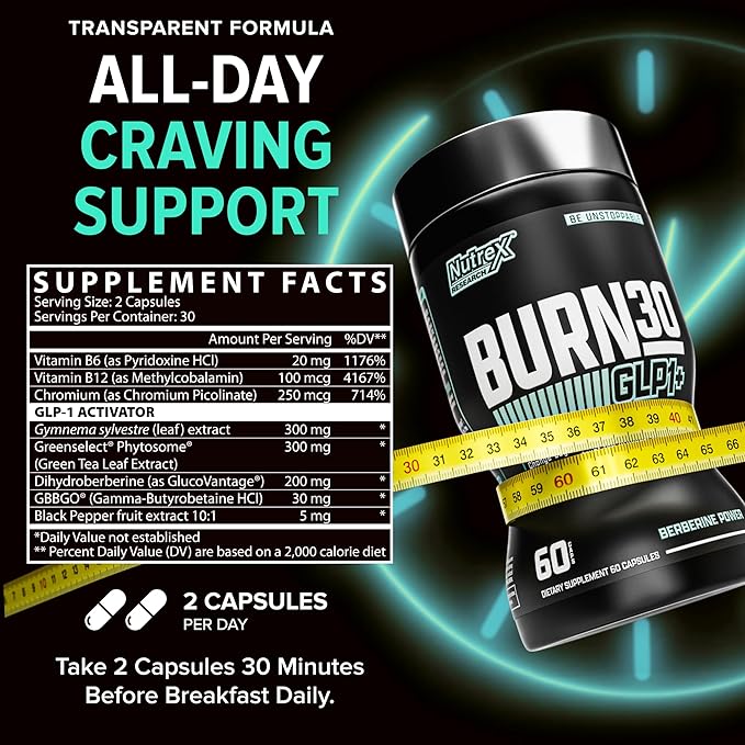 BURN30 GLP-1 Supplement - Super Berberine Weight Management Support GLP1 Naturally | Advanced Appetite Control & Metabolism Support with Clinically Studied Ingredients  | Stimulant Free