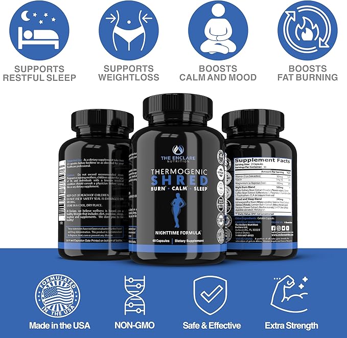THE ENCLARE NUTRITION Thermogenic Shred Fat Burner Sleep Aid Diet Pills, Appetite Suppressant, Weight Loss, Metabolism Booster with CLA, Ashwagandha, Melatonin, L Theanine, L Carnitine, Niacin (1)
