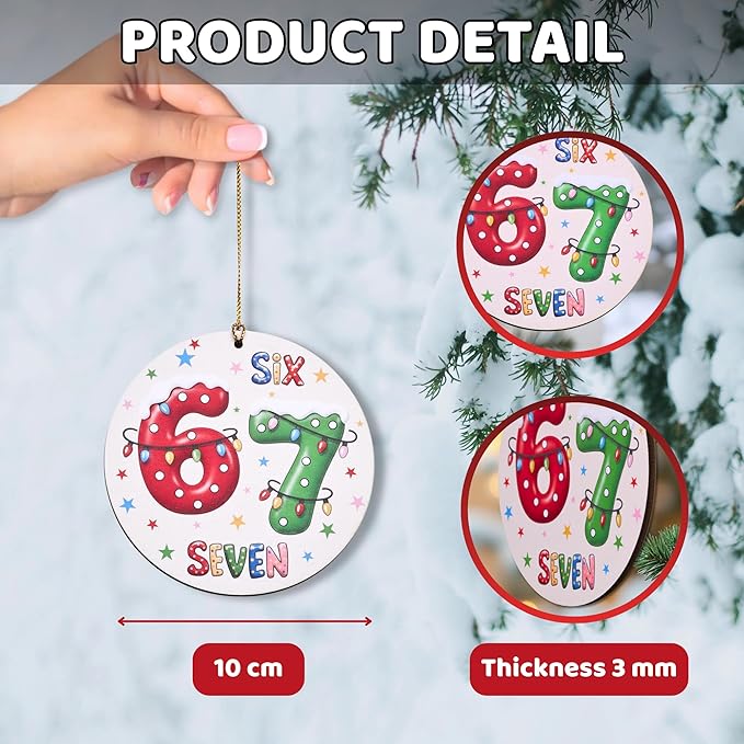 67 Funny Christmas Ornament – 67 Meme Six Seven Teen Slang Ornament, Double-Sided Wood UV Print 10cm Round Xmas Tree Decor, Viral Meme Gift for Teen Boys Girls Gen Z