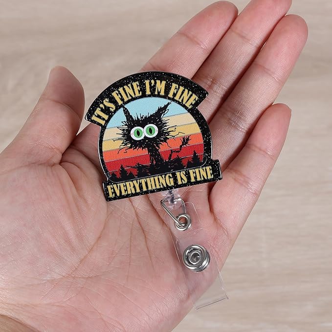 It's Fine I'm Fine Everything is Fine Funny Badge Reel, ID Badge Holder with Retractable Clip, Cute Cat Badge Clip for RN CNA LPN LVN Hospital Medical Worker Doctor Teacher Nursing Student